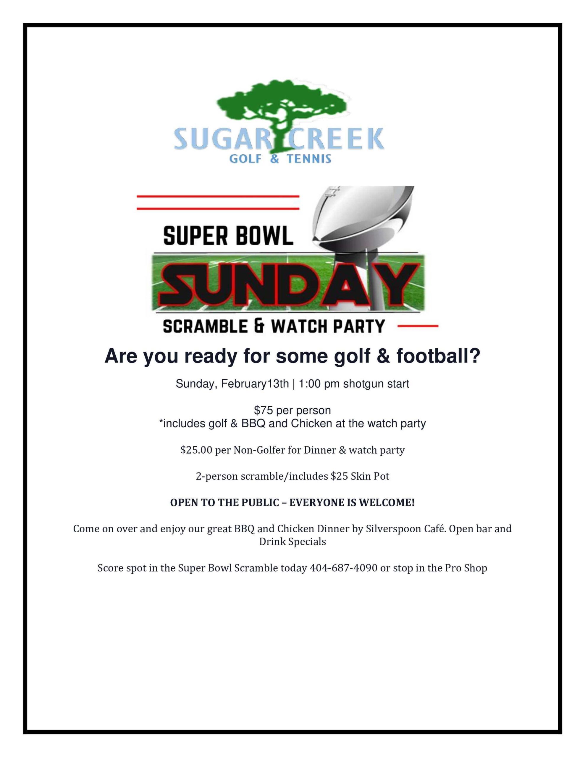 Super Bowl Sunday - Scramble & Watch Party - Sugar Creek Golf & Tennis  Center